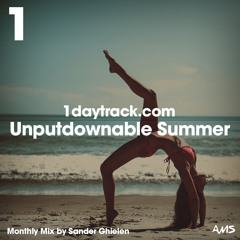 Monthly Mix May '17 | Sander Ghielen - Unputdownable Summer | 1daytrack.com