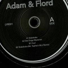 Adam Strömstedt & Flord - Shakshuka (Mr. Tophat's BLU Remix) (2016)