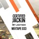 on ILL PHIL PRESENTS - THE CERTIFIED JACKIN MIXTAPE 033 [LIGHTBOX LONDON JUNE 17TH]