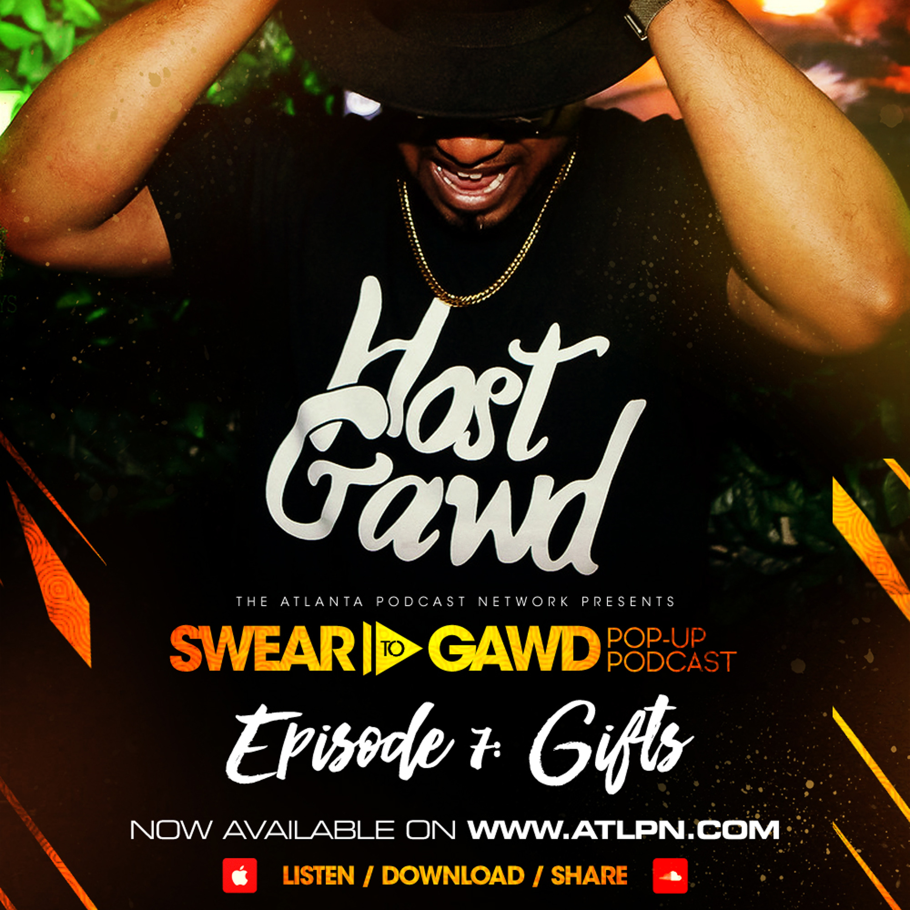 GIFTS - HOST GAWD OYE POP UP PODCAST - ATLPN.COM