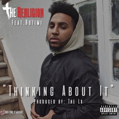 Thinking About It (ft. Rotimi)