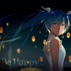 ღ【Nightcore】ღ【Be Happy】ღ【FRND】ღ