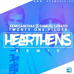 Twenty One Pilots - Heathens (Samuel Lobato & Xemi Canovas Mambo Remix)