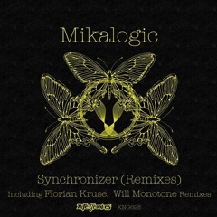 Mikalogic - Synchronizer (Florian Kruse Remix SC Edit)