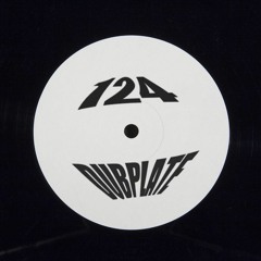 124 DUBPLATE EP-EXCLUSIVE TO DNR VINYL-***SOLD OUT***