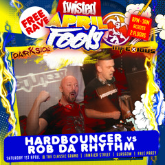 HARDBOUNCER vs ROB DA RHYTHM @ Twisted Free Rave, Glasgow - 01-04-17