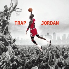 Trap Jordan