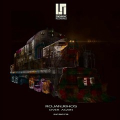 Rojan,Rihos - Over Again (Original Mix)