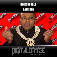Nikkdbubble - Battered - Digital Damage Recordings OUT NOW