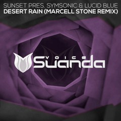 Sunset pres. Symsonic & Lucid Blue - Desert Rain (Marcell Stone Remix)