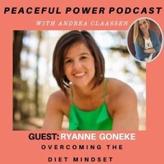 69: Ryanne Goneke on overcoming the diet mindset