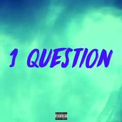 1 question