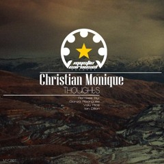 Christian Monique - Thoughts (Gonza Rodriguez Remix)