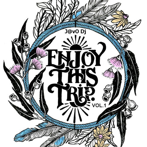 Enjoy This Trip
