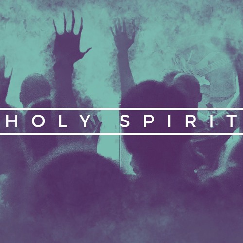 Stream The Holy Spirit - Part 1 by Heritage Community Church | Listen ...