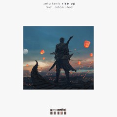 Zeta Kents - Rise Up (feat. Adam Steel)
