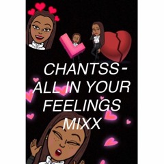 All In Your Feelings Mixx