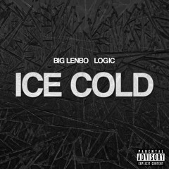 Big Lenbo - Ice Cold feat. Logic