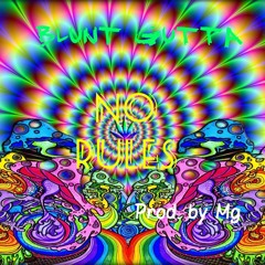 Blunt Gutta - No Rules (Prod. MGMusic)