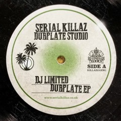 Limited - Dubplate [Serial Killaz] - Out Now