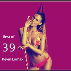Kevin Lomax - Best of House # 39