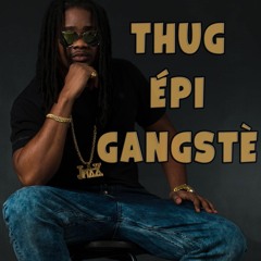 Thug épi Gangstè