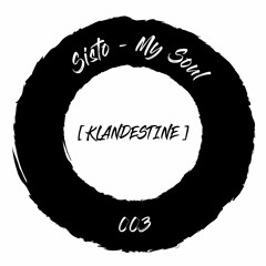 Sisto - My Soul [KLANDESTINE003]
