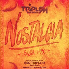 Nostalgia Soca Mix