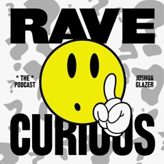 Ep. 037 - Lee Burridge | Rave Curious Podcast