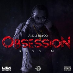 Obsession Riddim Mix !