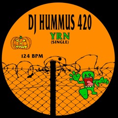 DJ HUMMUS 420 - YRN
