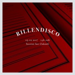 RILLENDISCO | 5/2/17 | Institut für Zukunft | vakuM