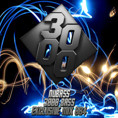 NuBass - 3000 Bass Exclusive Mix 084 [Free Download]
