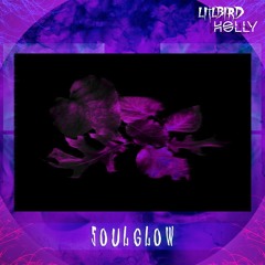 LITLBIRD x Holly - SOULGLOW [PREMIERE]