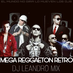ENGANCHADO REGGAETON RETRO VOL. 1 - DJ' LEANDRO MIX