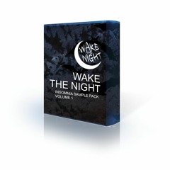 WAKE THE NIGHT - Insomnia Sample Pack Volume #1 (Serum Presets + Samples)