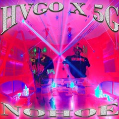 NOHOE W/5G [PROD. OOGIE MANE]