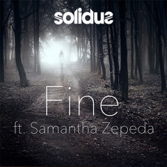 Fine (ft. Samantha Zepeda)