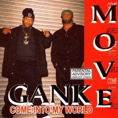 Gank Move - Real Niggas & O.G.'s