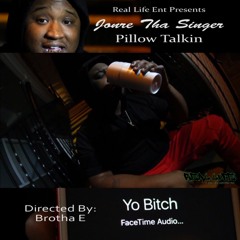 Jonre Tha Singer - PILLOW TALKIN