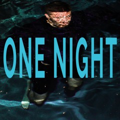 One Night