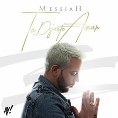 Messiah - Te Dejaste Amar