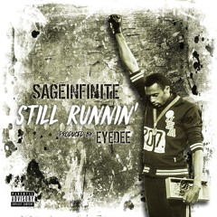 Still Runnin'(Prod. By EyeDee)