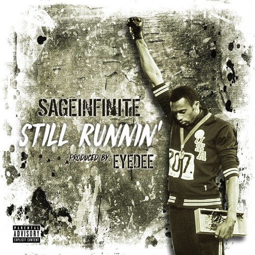 Still Runnin'(Prod. By EyeDee)