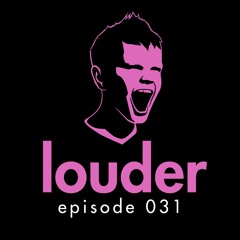 the prophet - louder episode 031