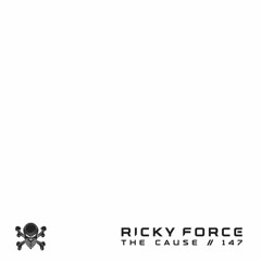 Ricky Force - The Cause (Audio Clip)