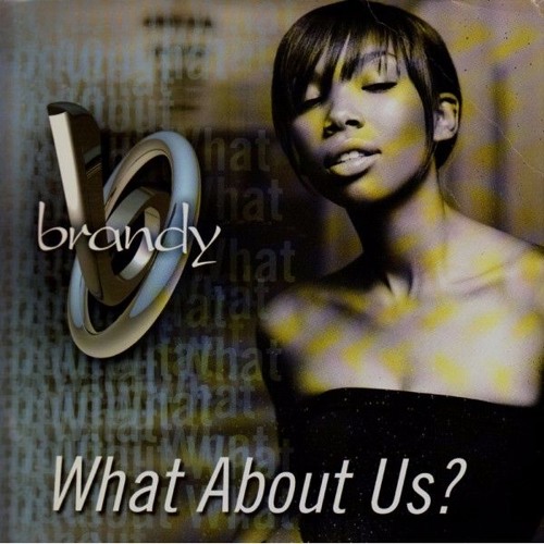 Brandy / What About Us (Remix)