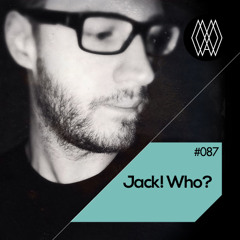 2014.11 - Less N Less Podcast 087 - Jack! Who?