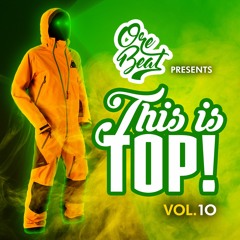 Orebeat # This Is Top Vol.10