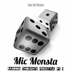Random Thoughts Freestyle Part 1